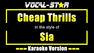 Sia - Cheap Thrills (Karaoke Version) with Lyrics HD Vocal-Star Karaoke Resimi