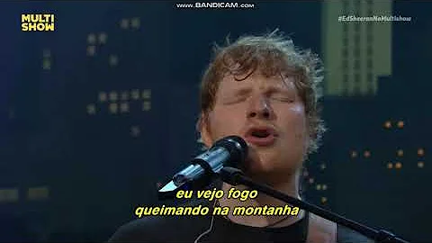 Ed Sheeran - Feeling Good/I See Fire (Legendado)