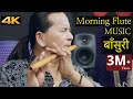Morning Tune Flute Music | Basuri Ko Dhun | Bansuri Relaxing Music | Nepali instrumental Music 4K