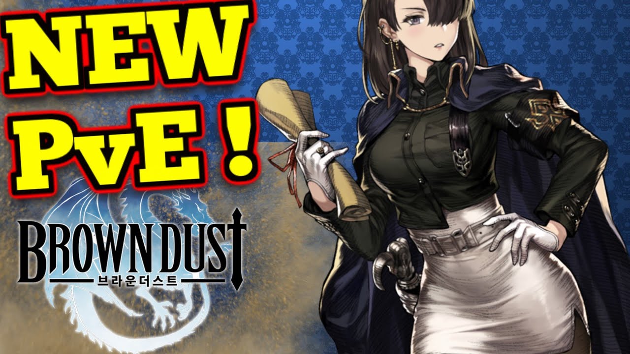 NEW PvE Content! + SUMMONS : Brown Dust