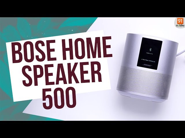 Test Enceinte Home Speaker 500 de Bose: Alexa impose ses gammes à défaut de  son intelligence