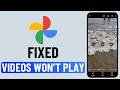 Fix Gallery App Not Playing Videos on Android Phone