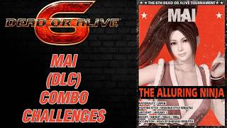 Dead or Alive 6 - Mai (DLC) Combo Challenges - YouTube