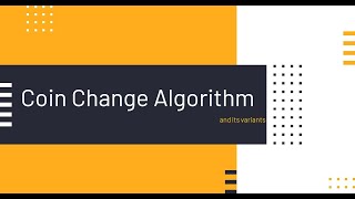 Coin Change Algorithm (Variant 3)