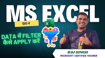 How to Apply Filter in Excel in Less Than 1 Minute - Raj Singh