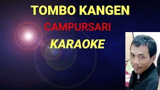 Download Lagu TOMBO KANGEN - CAMPURSARI MP3 Download Lagu TOMBO KANGEN - CAMPURSARI MP3