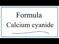 Calcium Cyanide and Ionic Charges