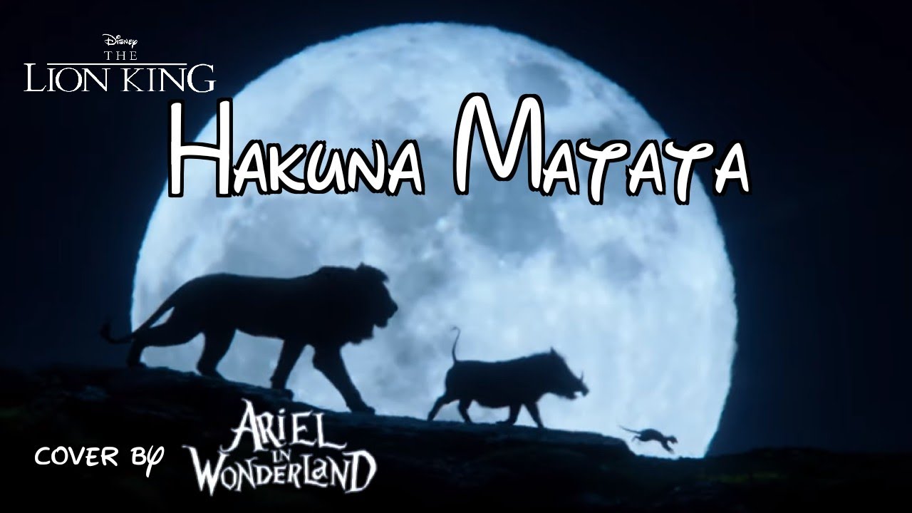 Hakuna Matata - Cover