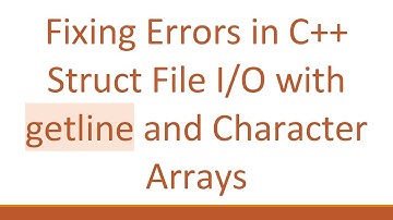 Fixing Errors in C++ Struct File I/O with getline and Character Arrays