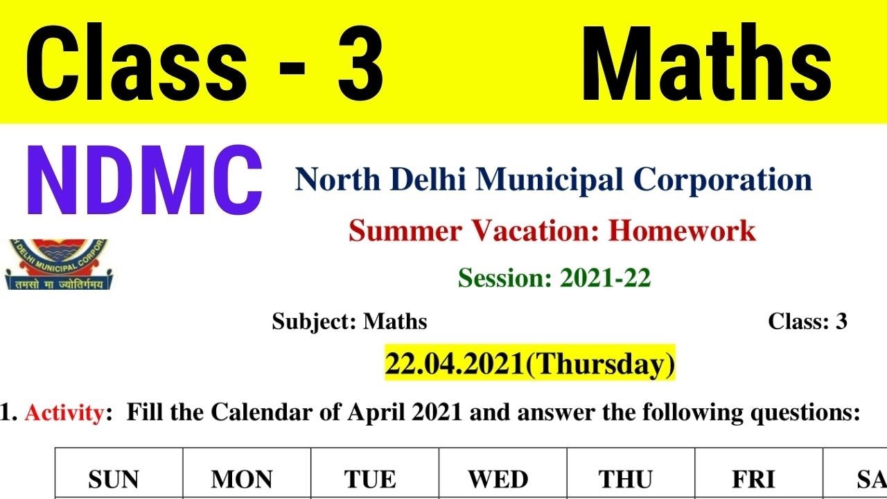 ndmc class 3 maths summer vacation holiday homework in english 22 april 2021 youtube