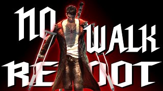Can you beat DmC without WALKING?