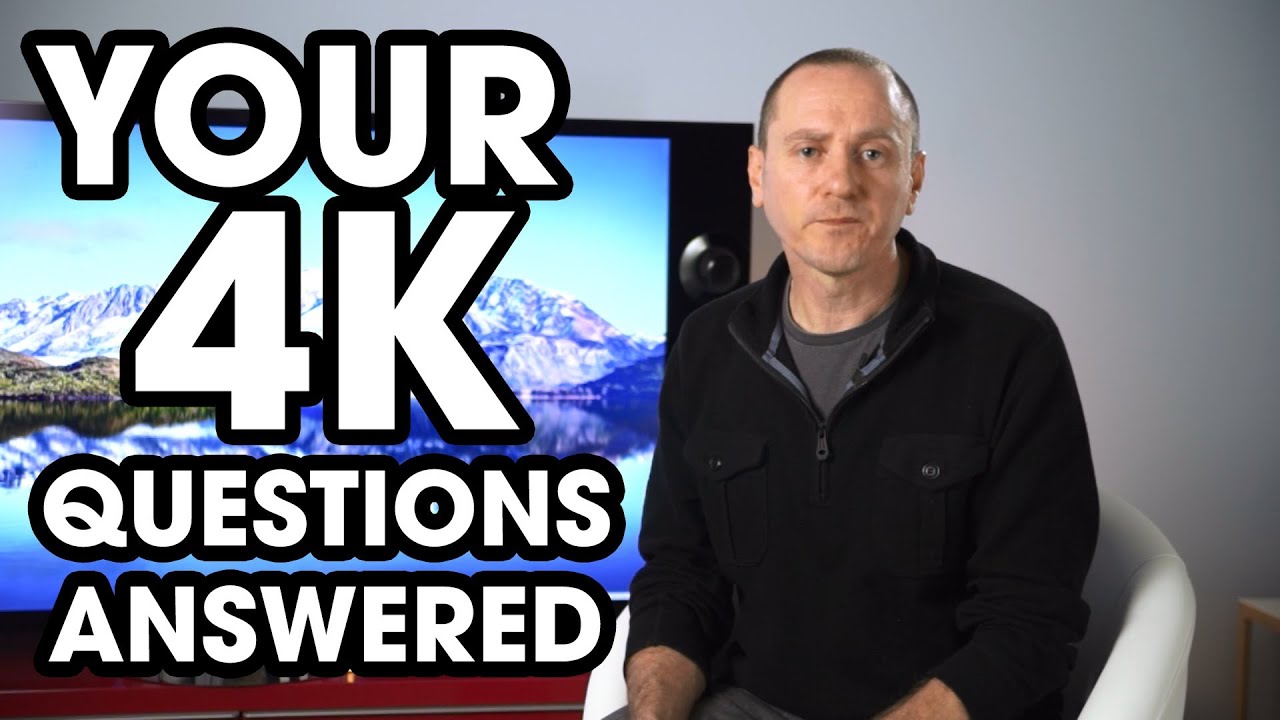 Q&A | 4K Ultra HD TV: What's available in 4K now? - YouTube