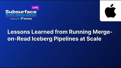 Lessons Learned from Running Merge on Read Iceberg Pipelines at Scale
