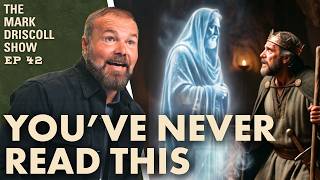 SECRET Sermon Discovered That Reveals the GHOST of the Old Testament | Mark Driscoll Show