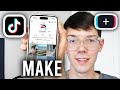 How To Make TikTok Videos TikTok Beginners Guide