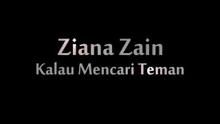 Miniatura del video "Kalau Mencari Teman"