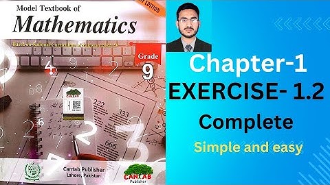 Class 9 math exercise 1.2 complete | properties of real numbers | cantab publisher | federal board