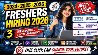 Freshers Hiring 2026 | IBM, Accenture & Hexaware Jobs | Apply Now Before Deadline