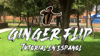 ¿Cómo hacer GINGER FLIP 5 sencillos pasos (Pamflip a una mano) [FreeRunning]