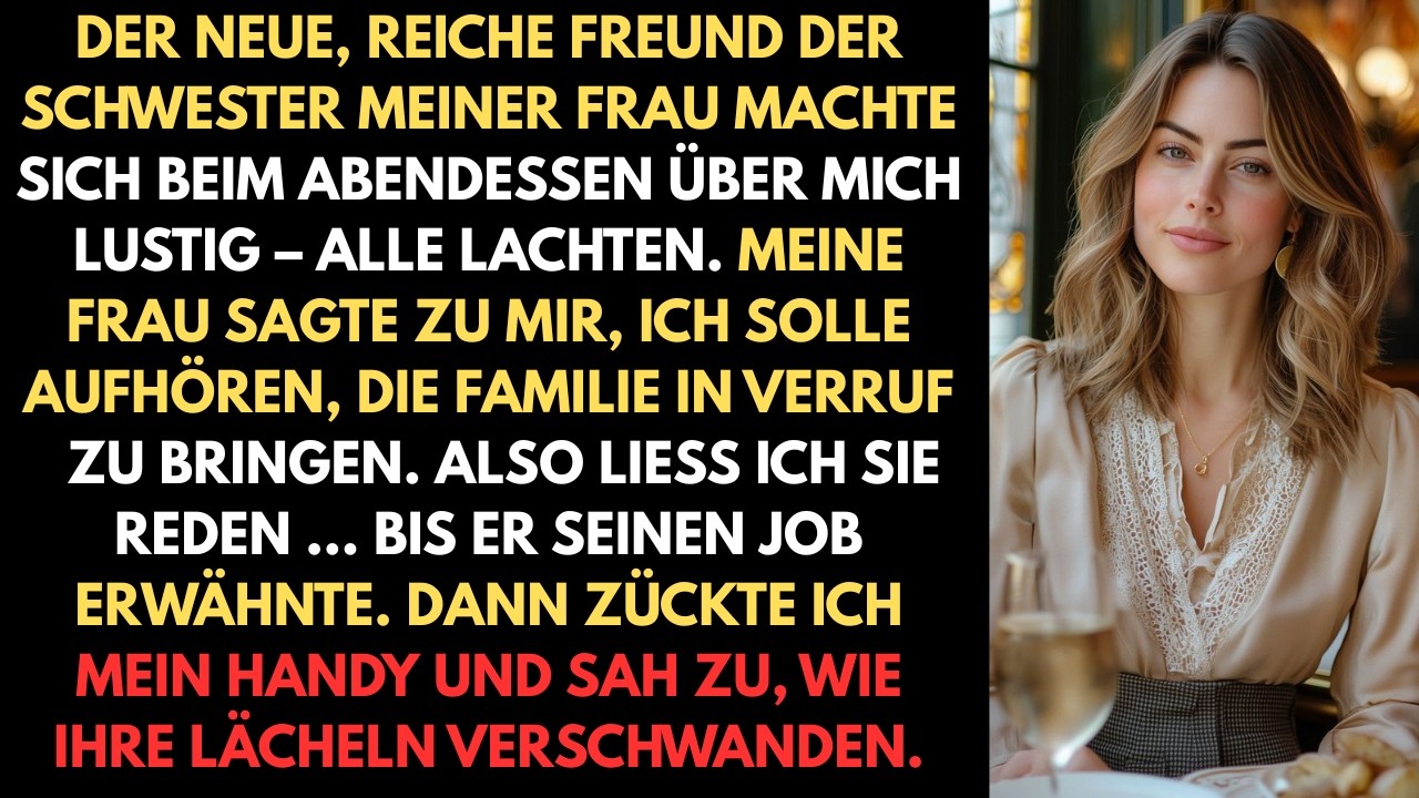 Der neue reiche Freund der Schwester meiner Frau hat mich beim Abendessen verspottet – alle haben