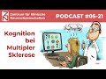Patientenpodcast 05-2021 - Kognition bei Multipler Sklerose