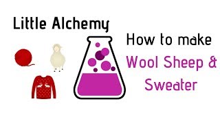 Little Alchemy-How To Make Wool, Sheep & Sweater Cheats & Hints