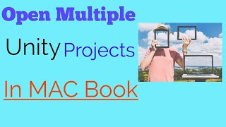 Open multiple unity  projects simultaneously in MAC | Unity