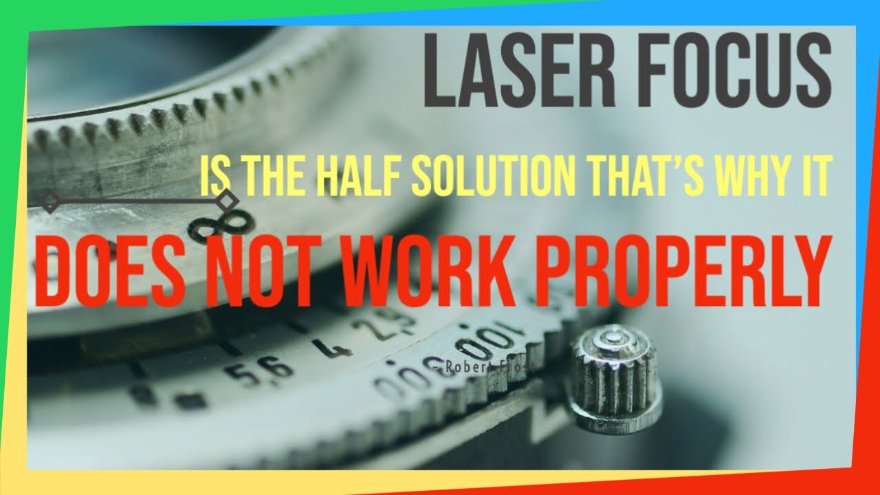 Laser Focus is the half solution that's why it does not work properly ...