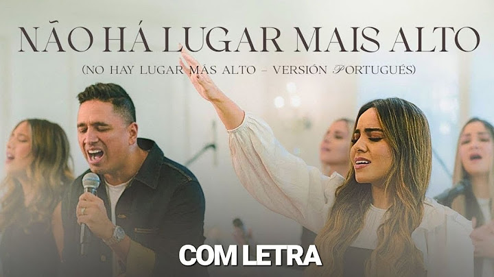 Gabriela Rocha e Miel San Marcos | Não Há Lugar Mais Alto (COM LETRA)