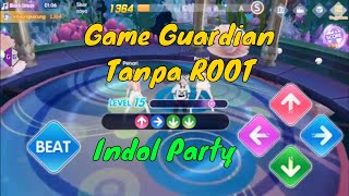 Game Guardian Tanpa Root + Cara Pakai di Idol party screenshot 3