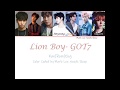 GOT7 - Lion Boy Color Coded Lyrics [Kan|Rom|Eng]