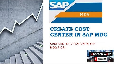 How to Create Cost Center in SAP MDG with Fiori App - Session 7