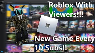 Roblox With Viewers!!!! LIVE!!!!