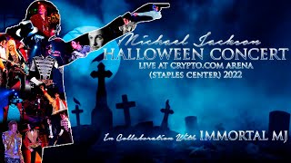 Michael Jackson | Live In Staples Center - Halloween Concert, 2022 (FANMADE) | FT@ImmortalMJOfficial