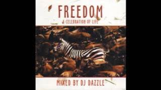 DJ Dazzle | Freedom - A Celebration Of Life (1998)