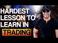 The Lesson That Took Me The Longest To Implement In My #Trading