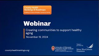 Webinar: Creating communities to support healthy aging