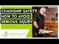Chainsaw Safety &amp; Safety Equipment in Ireland From Douglas Forest &amp; Garden