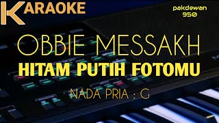 Obbie Messakh | Hitam Putih Fotomu | Karaoke | Cover