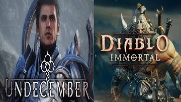UNDECEMBER VS DIABLO IMMORTAL-WHICH IS THE BEST?