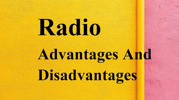 Radio advantages and disadvantages