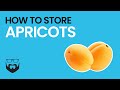 How to Store Apricots