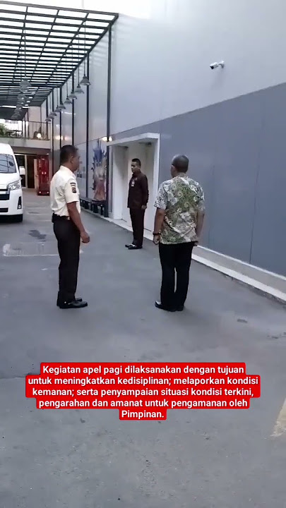 Apa fungsi apel pagi satpam ? #satpam #security #fungsiapelpagisatpam