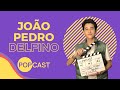 JOÃO PEDRO DELFINO | POPCAST #1