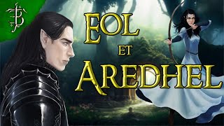 Eol et Aredhel | Tolkien en Bref #32
