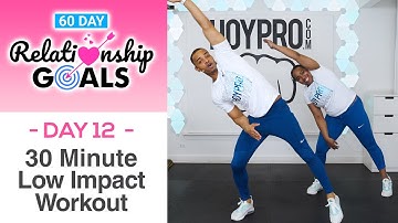 30 Minute PATIENCE Low Impact Full Body Workout - Relationship Goals #12