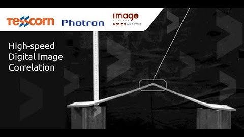 Webinar - High Speed Digital Image Correlation - Image Systems TEMA Motion Analysis