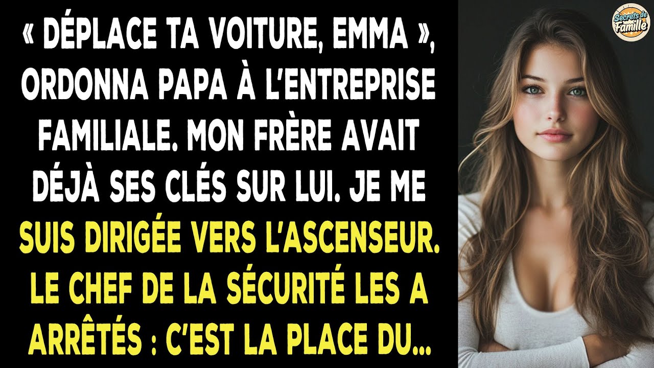 Mon Père A Donné Ma Place De Parking À Mon Frère La Sécurité Lui A Dit Qu’elle Était Réservée Au Pdg