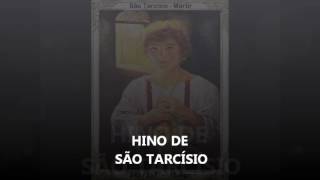 Hino de São Tarcísio - com legenda