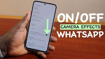 How to Turn On/OFF Camera Effects WhatsApp Video